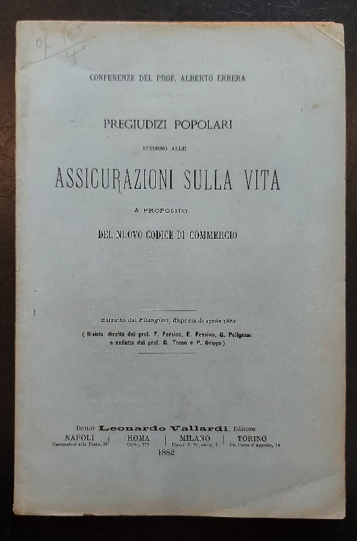 Pregiudizi popolari intorno alle assicurazioni sulla vita. A proposito del nuovo codice di commercio